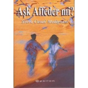 Aşk Affeder mi?