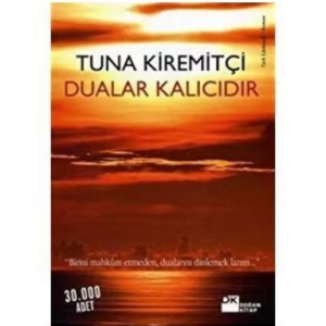 Dualar Kalıcıdır