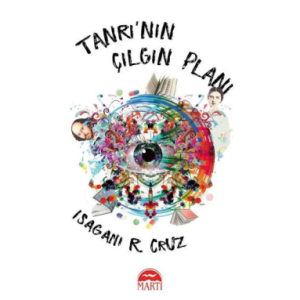 Tanrı'nın Çılgın Planı