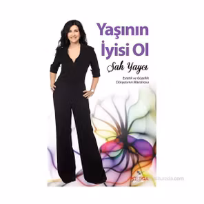 Yaşının İyisi Ol